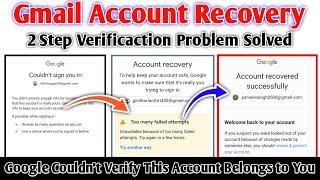 How to Recover Gmail Account | Google Couldn't Verify | Gmail Account Recovery #gmailaccountrecovery