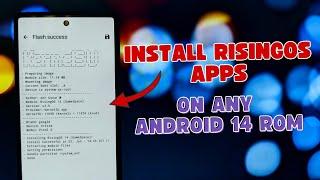 How to Install RisingOS App Magisk Modules on AOSP Android 14 ROM