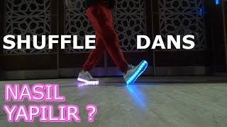 SHUFFLE DANCE NASIL YAPILIR? DERS#9 [SİMPAPA AYAK DANSI ]TEMEL HAREKET SHUFFLE DANS !