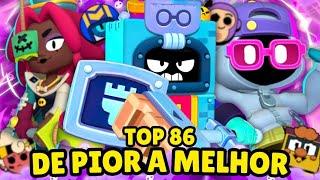 TOP 86 BRAWLERS! TODOS os BRAWLERS do BRAWL STARS de PIOR ATÉ MELHOR! TIER LIST OFICIAL! (V 10.0)