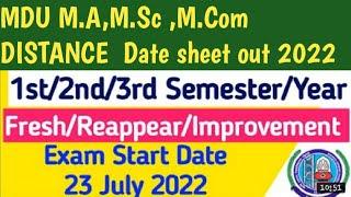 Mdu M.A,M.Sc,M.Com 1st semester date sheet revised july2022/mdu latest DATESHEETS july/mdu newupdate