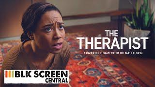 The Therapist | Free Drama Movie | Full Movie | Black Cinema | BLK Screen Central