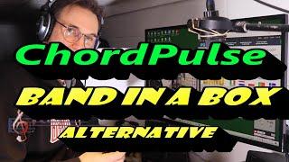 ChordPulse (Band In A Box Alternative) Tutorial and Review