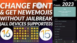 How to change Font & add new Emojis without Jailbreak on iOS 16/15 | All Devices | Easy Guide | 2023