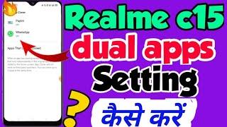 Realme c15 mein App clone Setting kaise kare | How to set app clone Setting in realme c15 |Clone app