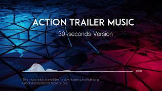 ROYALTY FREE MUSIC | 30-seconds, 15-seconds Action Intro Music for Trailers, Films and Video Games
