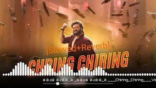 ଚିରିଙ୍ଗ ଚିରିଙ୍ଗ | Chiring Chiring (Slowed+Reverb) Lyrical Video | Karma | Anubhav Mohanty | Trending