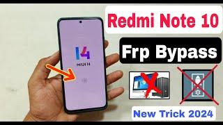 New Method 2024 ' Redmi Note 10 Frp Bypass Miui 14 | Activity Launcher Not Working | Redmi Frp Reset