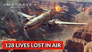 The 1956 Grand Canyon Mid-Air Collision | Mayday: Air Disaster