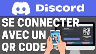 Comment se connecter sur DISCORD avec un QR Code