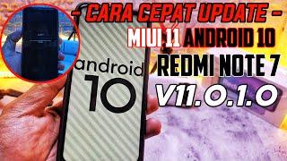 CARA MANUAL UPDATE  MIUI 11 ANDROID 10 V11.0.1.0 REDMI NOTE 7 ||  SOLUSI GAGAL UPDATE OTA  WORK 100%