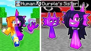 From HUMAN to DURPLE's SISTER...