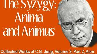 The Syzygy: Anima and Animus, by Carl Jung (full-audio)