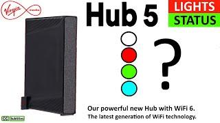 Virgin Media Hub 5 Light Status Overview - Handy Guide to the Light on your Hub 5