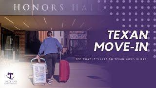 Texan Move In Experience 2019