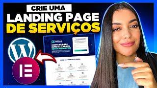 Como Criar Uma Landing Page de Serviços no WordPress e Elementor Grátis [Passo a Passo e do Zero]