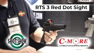 NEW C-more RTS 3 Red Dot Sight | SHOT Show 2024 Report