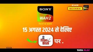  Sony Wah 2, Launch On DD Free Dish | DD Free Dish New Update Today