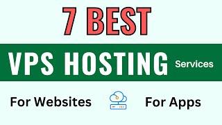 7 Best VPS Hosting Providers in 2024 (also Chepatest)