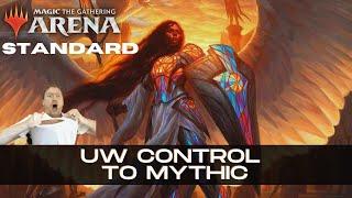 Getting To Mythic with UW Control! | Standard | MTG Arena