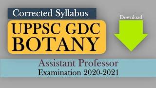 UPPSC GDC ASSISTANT PROFESSOR EXAM 2020-2021 | CORRECTED SYLLABUS