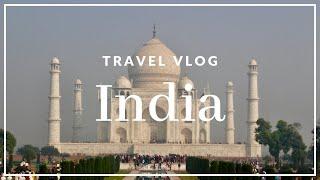 India | Travel Vlog (Long version)