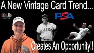 Vintage Card Market Trends Can Create Opportunities For Collectors!!