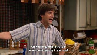 eric forman's first "foot in your ass"