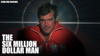 The Six Million Dollar Man (1973-78). Review 2.0. Better-er, Stronger-er,  Longer-er