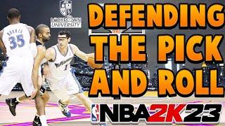 NBA 2K23 PERIMETER DEFENSE GUIDE - DEFENDING THE PICK AND ROLL IN THE REC