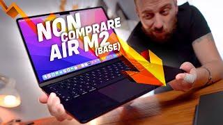 NON COMPRARE MACBOOK AIR M2 (BASE)