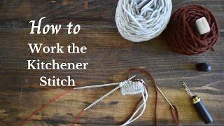 How to Work the Kitchener Stitch