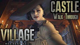 Resident Evil Village - FULL Castle Walk Through - Step by Step - RE8 Guides