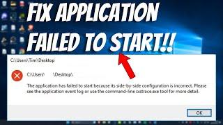 How To Fix Application Failed to Start Because Side by Side Configuration is Incorrect
