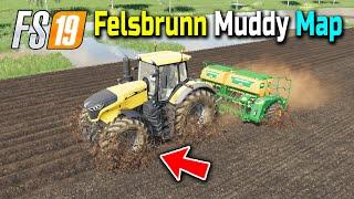 Bahut Hi Badiya Hai Mud Wala Map - FS19 Felsbrunn Muddy Map