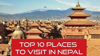 top 10 BEAUTIFUL places to visit in Nepal  Swiss Entertainment 72 