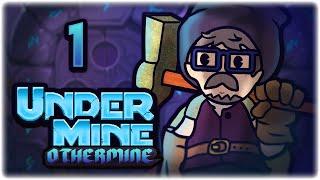 AMAZING NEW ROGUELIKE MODE: OTHERMINE!! | Let's Play UnderMine | Part 1 | OtherMine Update