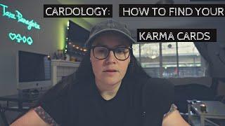 Cardology:  How to Find Your Karma Cards