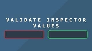 Validate Unity Inspector Input with OnValidate - Quick Tip