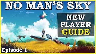 No Mans sky New Player Guide 2024 | NMS Beginner Guide (Episode 1)