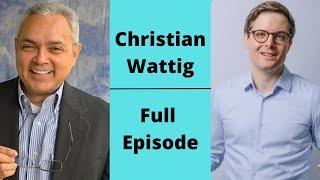 Christian Wattig: Full Episode