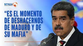 "Es el momento de deshacernos de Nicolás Maduro y de su mafia": Francisco Santos Calderón