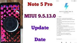 Redmi Note 5 Pro MIUI 9.5.13.0 Update Date  | Note 5 Pro Android 8.1 Oreo Update