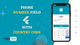 Flutter Phone Number Field with Country Code: User-Friendly Input Tutorial
