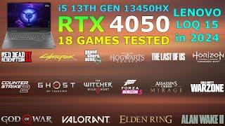 Lenovo LOQ : i5 13th Gen 13450HX RTX 4050 - Tested in 18 Games