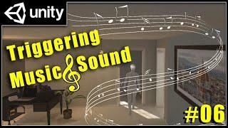6 - Music and Sound Triggering - Playmaker / Unity Tutorial