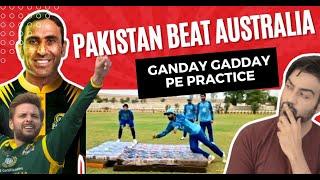 GANDAY mattress pe Training | Pak Won against Australia | ep 347