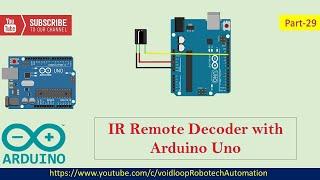 29 IR Remote Decoder with Arduino Uno