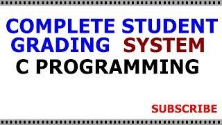 complete student grading management system using c programming language