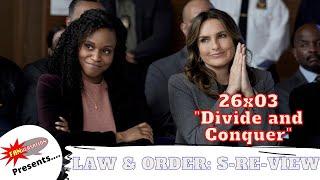 Law & Order: SVU 26x03 "Divide and Conquer" on Law & Order: S-Re-View podcast